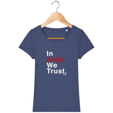 T-SHIRT FEMME - IN JUDO WE TRUST Tunetoo