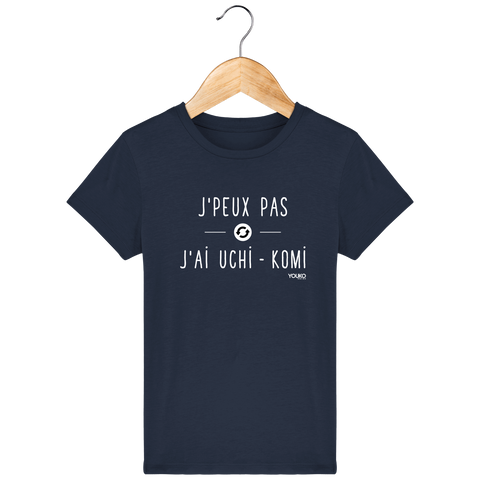 T-SHIRT KIDS - J'PEUX PAS J'AI UCHI KOMI Tunetoo